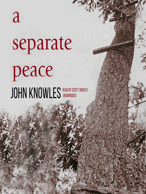 Title details for A Separate Peace by John Knowles - Wait list